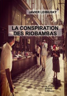 La conspiration des Riobambas